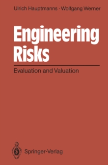 Image for Engineering Risks: Evaluation and Valuation