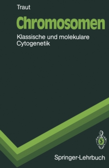 Image for Chromosomen: Klassische und molekulare Cytogenetik
