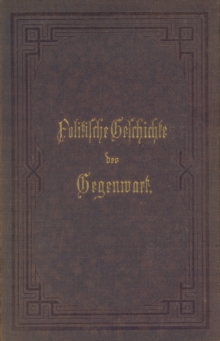 Image for Politische Geschichte Der Gegenwart: 18. Das Jahr 1884