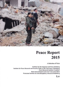 Image for Peace report 2015  : a selection of texts