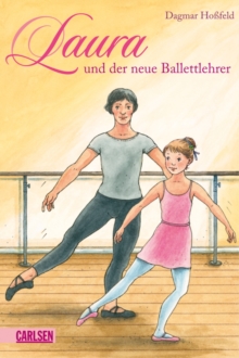 Image for Laura, Band 5: Laura und der neue Ballettlehrer
