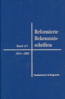 Image for Reformierte Bekenntnisschriften