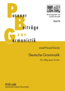 Image for Deutsche Grammatik: ein vollig neuer Ansatz