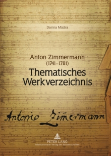 Image for Anton Zimmermann (1741-1781): Thematisches Werkverzeichnis
