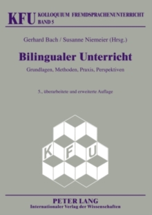 Image for Bilingualer Unterricht: Grundlagen, Methoden, Praxis, Perspektiven