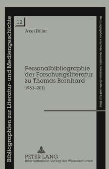 Image for Personalbibliographie der Forschungsliteratur zu Thomas Bernhard: 1963-2011