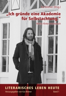 Image for "Ich grunde eine Akademie fur Selbstachtung.": Moritz-Rinke-Arbeitsbuch