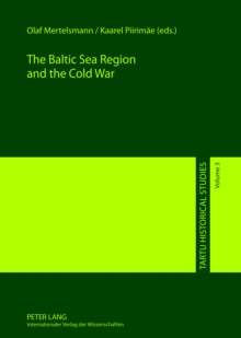 Image for The Baltic Sea Region and the Cold War