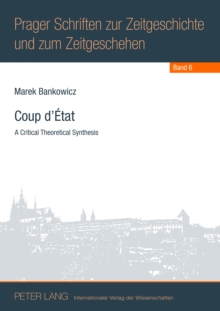 Image for Coup d'etat: a critical theoretical synthesis