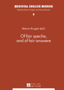 Image for Of fair speche, and of fair answere