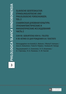 Image for Slavische Geisteskultur: Ethnolinguistische und philologische Forschungen. Teil 2: Zum 90. Geburtstag von N.I. Tolstoj