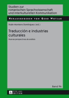 Image for Traducciâon e industrias culturales: nuevas perspectivas de anâalisis