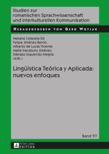 Image for Lingèuâistica teâorica y aplicada: nuevos enfoques