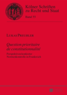 Image for Question prioritaire de constitutionnalite>>: Perspektiven konkreter Normenkontrolle in Frankreich