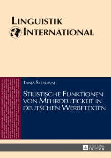 Image for Stilistische Funktionen von Mehrdeutigkeit in deutschen Werbetexten