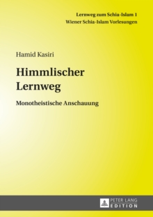 Image for Himmlischer Lernweg: Monotheistische Anschauung