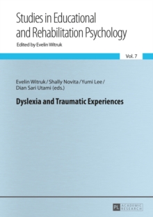 Image for Dyslexia and traumatic experiences