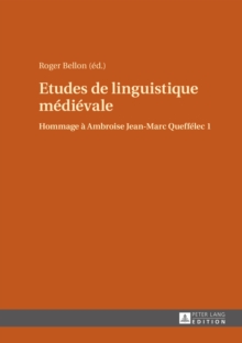 Image for Etudes de linguistique medievale: Hommage a Ambroise Jean-Marc Queffelec 1