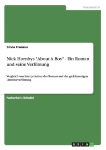 Image for Nick Hornbys "About A Boy" - Ein Roman und seine Verfilmung