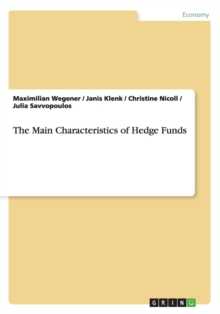 Image for The Main Characteristics of Hedge Funds