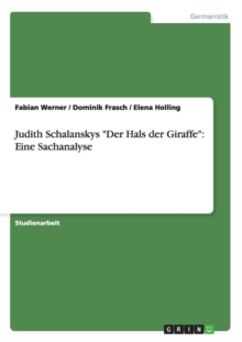 Image for Judith Schalanskys Der Hals der Giraffe : Eine Sachanalyse
