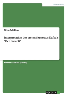 Image for Interpretation der ersten Szene aus Kafka's Der Process