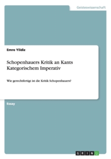 Image for Schopenhauers Kritik an Kants Kategorischem Imperativ