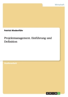 Image for Projektmanagement. Einfuhrung und Definition