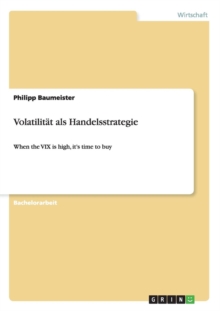 Image for Volatilitat als Handelsstrategie : When the VIX is high, it's time to buy