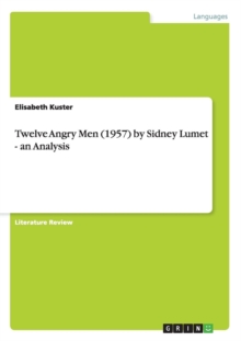 Image for Twelve Angry Men (1957) by Sidney Lumet - an Analysis