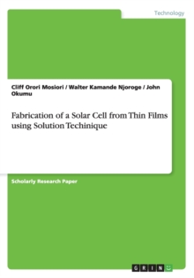 Image for Fabrication of a Solar Cell from Thin Films using Solution Techinique