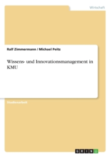 Image for Wissens- und Innovationsmanagement in KMU
