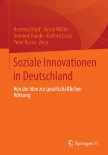 Image for Soziale Innovationen in Deutschland: Von der Idee zur gesellschaftlichen Wirkung