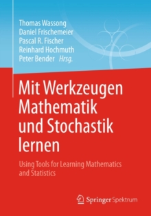 Image for Mit Werkzeugen Mathematik und Stochastik lernen - Using Tools for Learning Mathematics and Statistics