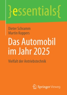 Image for Das Automobil im Jahr 2025: Vielfalt der Antriebstechnik
