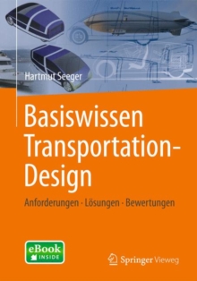 Image for Basiswissen Transportation-Design : Anforderungen - Losungen - Bewertungen