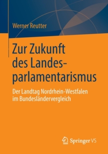 Image for Zur Zukunft des Landesparlamentarismus
