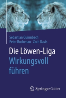 Image for Die Lowen-Liga: Wirkungsvoll fuhren