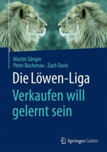 Image for Die Loewen-Liga: Verkaufen will gelernt sein