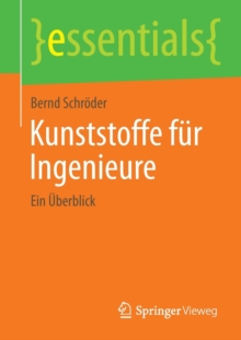 Image for Kunststoffe fur Ingenieure : Ein Uberblick