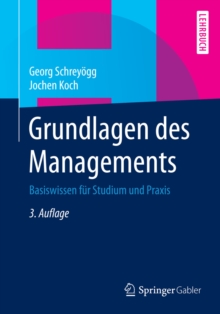 Image for Grundlagen Des Managements: Basiswissen Fur Studium Und Praxis