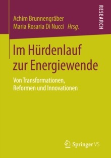 Image for Im Hurdenlauf zur Energiewende: Von Transformationen, Reformen und Innovationen