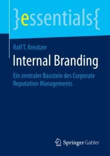 Image for Internal Branding: Ein zentraler Baustein des Corporate Reputation Managements