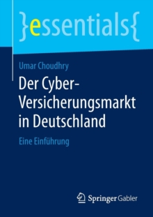 Image for Der Cyber-Versicherungsmarkt in Deutschland : Eine Einfuhrung