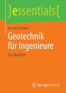 Image for Geotechnik fur Ingenieure : Ein Uberblick