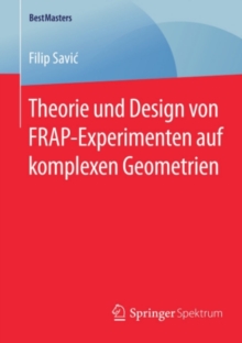 Image for Theorie Und Design Von Frap-experimenten Auf Komplexen Geometrien