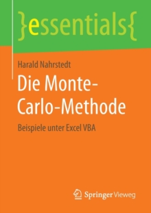 Image for Die Monte-Carlo-Methode : Beispiele unter Excel VBA