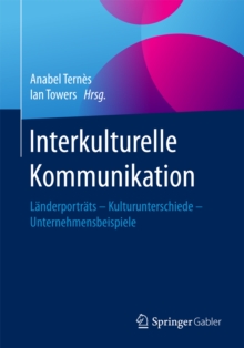Image for Interkulturelle Kommunikation: Landerportrats - Kulturunterschiede - Unternehmensbeispiele