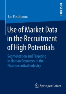 Image for Use of Market Data in the Recruitment of High Potentials