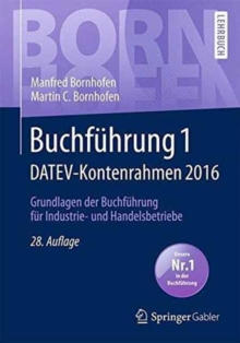 Image for Buchfuhrung 1 DATEV-Kontenrahmen 2016 : Grundlagen der Buchfuhrung fur Industrie- und Handelsbetriebe
